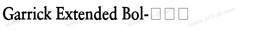 Garrick Extended Bol字体转换 Garrick Extended Bol字体转换